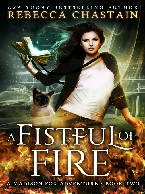 Title details for A Fistful of Fire by Rebecca Chastain - Available